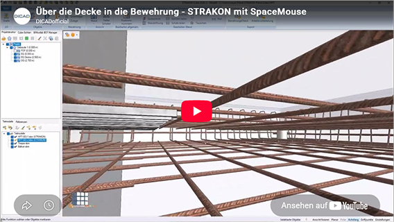 &Uuml;ber die Decke in die Bewehrung - STRAKON mit SpaceMouse