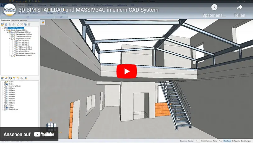 Watch Video 3D BIM STEEL CONSTRUCTION and SOLID CONSTRUCTION in one system (DE)